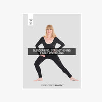 Pre-Choreographed Workout 3: Slenderizing, Strengthening & Deep Stretching